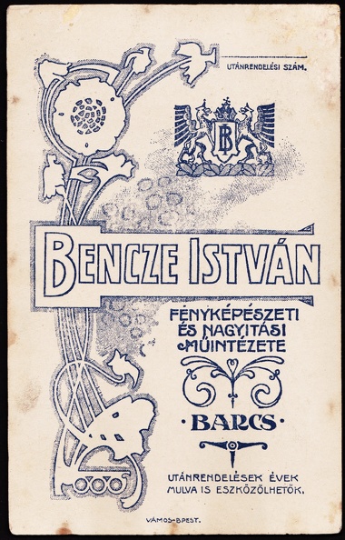 Bencze István fényképészeti és nagyítási műintézete.